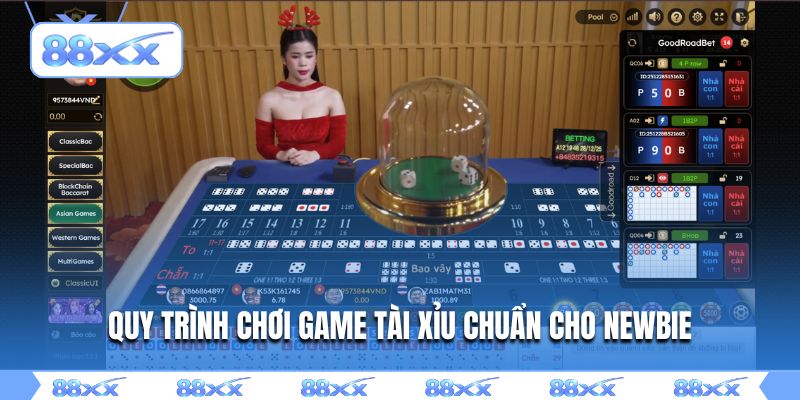 Quy trình chơi game tài xỉu chuẩn cho newbie