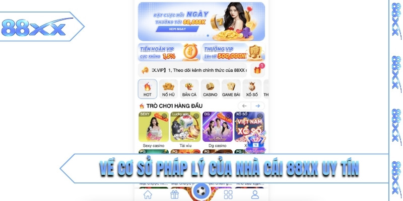 Về cơ sở pháp lý của nhà cái 88XX uy tín