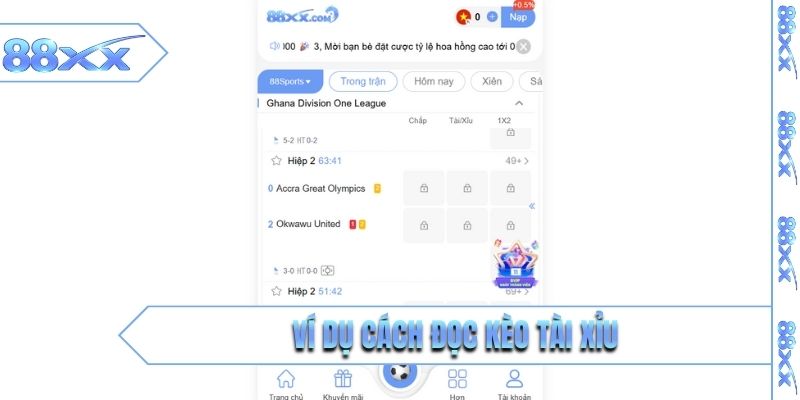 Ví dụ cách đọc kèo tài xỉu